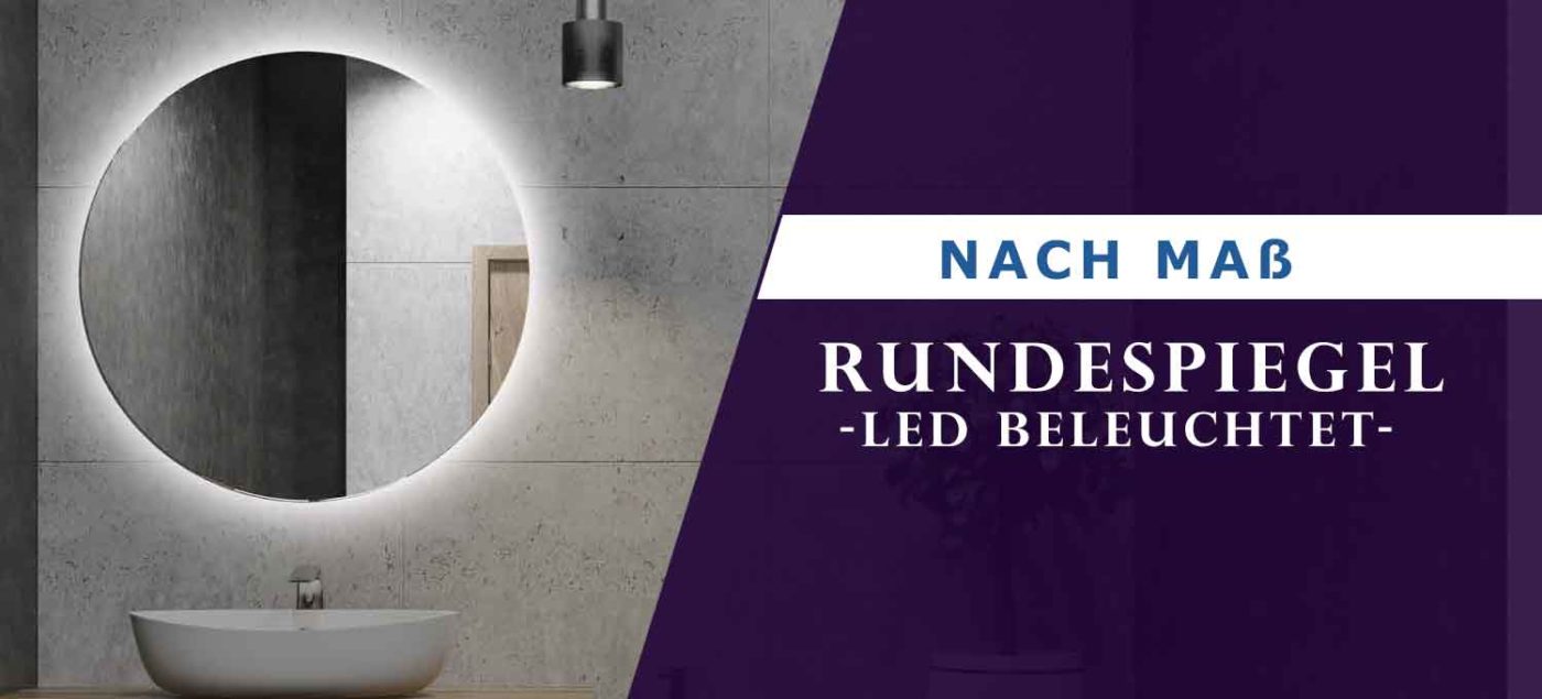 rundespiegel beleuchtet
